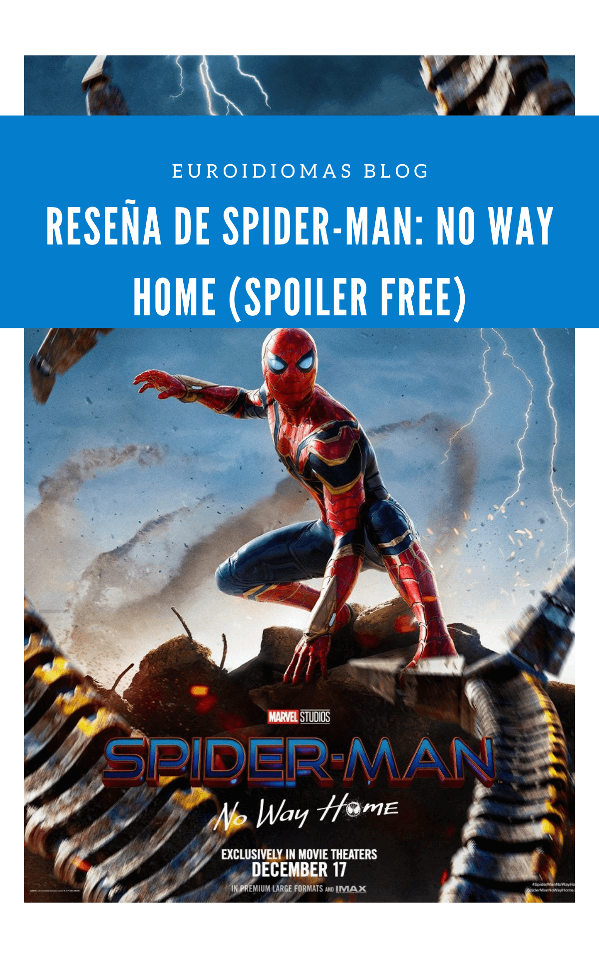 Reseña de Spider-Man: No Way Home (Spoiler Free)